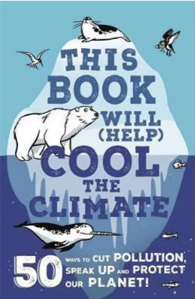 This Book Will (Help) Cool the Climate